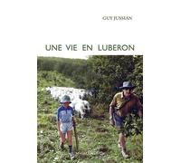 Une Vie En Luberon