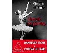 Une vie en pointes - Thesmar - Odile Jacob - broché - Essai