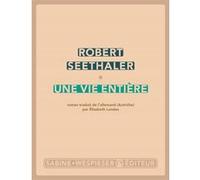 Une vie entière Robert Seethaler (Auteur)