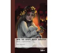 Une vie entre deux guerres