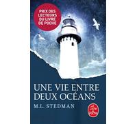 Une Vie Entre Deux Océans