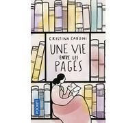 Une vie entre les pages - Cristina Caboni - Pocket - Poche - Roman