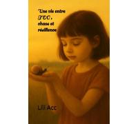 Une vie entre TOC , chaos et résilience