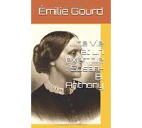 Une vie et un exemple : Susan-B. Anthony