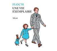 Une vie exemplaire