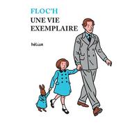Une vie exemplaire