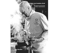 Une Vie Frottée D'ail - La Cuisine Provençale D?Hier Et De Demain