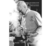 Une vie frottée d'ail. La cuisine provençale d'hier et de demain Gui Gedda (Auteur)