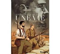 Une vie Guillaume Martinez (Auteur), Guillaume Martinez (Illustration), Christian Perrissin (Auteur)