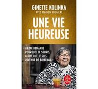 Une vie heureuse Ginette Kolinka (Auteur)