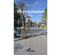 Une Vie Illustre
