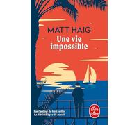 Une vie impossible