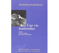Une vie inattendue