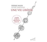 Une vie libérée