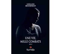 Une vie, mille combats