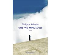 Une Vie Minuscule