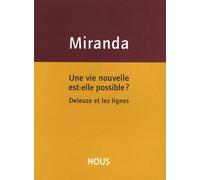 Une vie nouvelle est-elle possible ?
