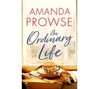 Une vie ordinaire, Prowse, Amanda