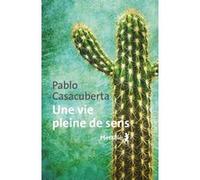 Une Vie Pleine De Sens