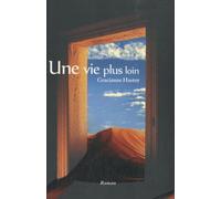 Une vie plus loin