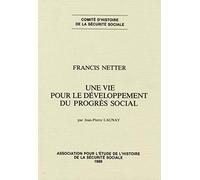 Une vie pour le développement du progrès social