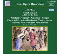 Une Vie Pour Le Tsar, Opéra En 4 Actes Et 1 Épilogue