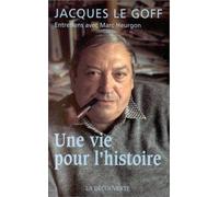 Une vie pour l'histoire: Entretiens avec Marc Heurgon