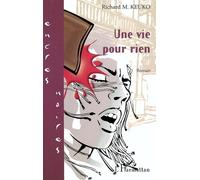 Une vie pour rien - Richard Keuko - L'harmattan - broché - Roman