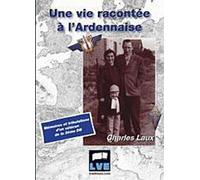 Une vie racontée à l'Ardennaise