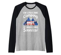 Une Vie sans Camping est Possible mais sans Sens Manche Raglan