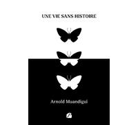 Une vie sans histoire