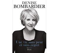 Une vie sans peur et sans regret