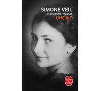 Une vie - Simone Veil - Lgf - Poche - Récit