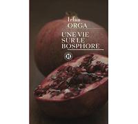 Une vie sur le Bosphore