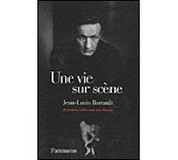 Une vie sur scène Entretiens avec guy dumur - Guy Dumur - Flammarion - broché - Etude