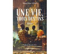 Une vie, trois destins