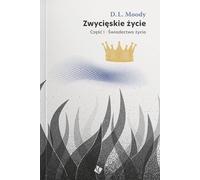 Une vie victorieuse - témoignage de vie partie 1