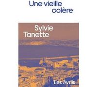 Une vieille colère