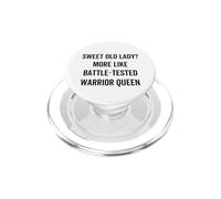 Une Vieille Dame drôle et Douce Ressemble Plus à Une Reine guerrière testée au Combat PopSockets PopGrip pour MagSafe