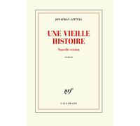 Une vieille histoire: Roman