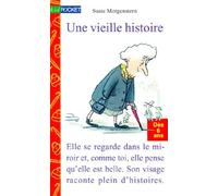 Une vieille histoire