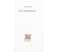 Une Vieille Histoire