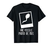 une vieille photo de moi - homme humour, femme humour T-Shirt