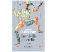 Une Vieille Querelle