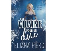 Une vilaine pour un duc