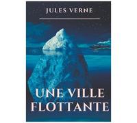 Une Ville Flottante