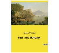 Une Ville Flottante