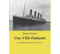Une Ville Flottante