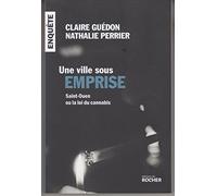 Une ville sous emprise