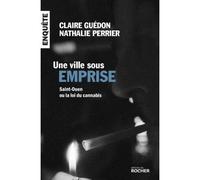 Une ville sous emprise